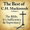 The Best of C. H. Mackintosh, Volume I: The Bible, Its Sufficiency and Supremacy (Unabridged) audio book by C. H. Mackintosh