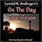 On the Day of the Crucifixion (Unabridged) audio book by Leonid N. Andreyev