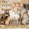 The Three Bears (Unabridged) audio book by Robert Southey