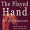 The Flayed Hand (Unabridged) audio book by Guy de Maupassant