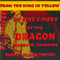 In the Court of the Dragon (Unabridged) audio book by Robert W. Chambers