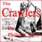 The Crawlers (Unabridged) audio book by Philip K. Dick