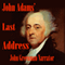 John Adams' Last Address (Unabridged) audio book by John Adams