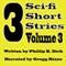 3 Short Stories, Book 3, by Philip K. Dick (Unabridged) audio book by Philip K. Dick