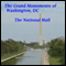 The Grand Monuments of Washington, DC - the National Mall: Includes All Seven of the Monuments Along the Mall audio book by Maureen Reigh Quinn