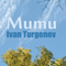 Mumu (Unabridged) audio book by Ivan Turgenev