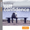 Building Self-Confidence audio book by Andrew Richardson