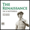 The Renaissance: In a Nutshell (Unabridged) audio book by Peter Whitfield