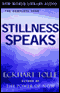 Stillness Speaks (Unabridged)