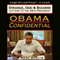 Obama Confidential: Strange, Odd & Bizarre Letters to the 44th President (Unabridged) audio book by Marc Berlin