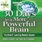 30 Days to a More Powerful Brain: The BrainX Learning Mastery System audio book by Bruce Lewolt, Tony Alessandra