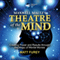 Theatre of the Mind: Creating Power and Results Through the Magic of Mental Movies audio book by Matt Furey