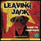Leaving Jack (Unabridged) audio book by Gareth Crocker