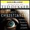 The Slumber of Christianity: Awakening a Passion for Heaven on Earth (Unabridged) audio book by Ted Dekker