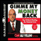 Gimme My Money Back: Your Guide to Beating the Financial Crisis (Unabridged) audio book by Ali Velshi