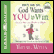 Don't Give In - God Wants You to Win! (Unabridged) audio book by Thelma Wells