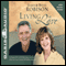 Living in Love: James and Betty Share Keys to an Exciting and Fulfilling Marriage (Unabridged) audio book by James Robison, Betty Robison