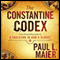 The Constantine Codex (Unabridged) audio book by Paul L. Maier