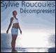 Dcompressez ! - Apprenez  vous ressourcer audio book by Sylvie Roucoules
