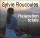 Relaxation totale - Retrouvez une nouvelle nergie audio book by Sylvie Roucoules