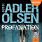 Profanation (Les enqutes du dpartement V, 2) audio book by Jussi Adler-Olsen