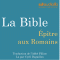 La Bible : ptre aux Romains audio book by auteur inconnu