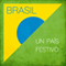 Brasil [Spanish Edition]: Un pas festivo [A Festive Country] (Unabridged)