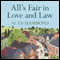 All's Fair in Love and Law: Small Town Tales of Life, Laughter and Litigation (Unabridged) audio book by Alan Hammond