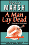 A Man Lay Dead (Unabridged) audio book by Ngaio Marsh