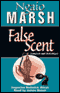 False Scent (Unabridged) audio book by Ngaio Marsh