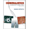 VangoNotes for Criminalistics: An Introduction to Forensic Science, 9/e audio book by Richard Saferstein