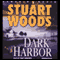 Dark Harbor (Unabridged) audio book by Stuart Woods