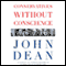 Conservatives Without Conscience (Unabridged) audio book by John W. Dean
