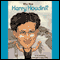 Who Was Harry Houdini? (Unabridged) audio book by Tui Sutherland