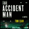 The Accident Man (Unabridged) audio book by Tom Cain