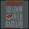 Shadow Over Babylon audio book by David Mason
