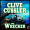 The Wrecker audio book by Clive Cussler, Justin Scott