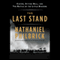 The Last Stand (Unabridged) audio book by Nathaniel Philbrick