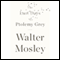 The Last Days of Ptolemy Grey (Unabridged) audio book by Walter Mosley