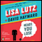 Heads You Lose (Unabridged) audio book by Lisa Lutz, David Hayward