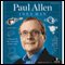 Idea Man: A Memoir by the Cofounder of Microsoft (Unabridged) audio book by Paul Allen