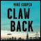 Clawback (Unabridged) audio book by Mike Cooper