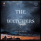 The Watchers (Unabridged) audio book by Jon Steele