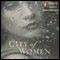 City of Women (Unabridged) audio book by David R. Gillham