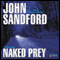 Naked Prey: Lucas Davenport, Book 14 (Unabridged) audio book by John Sandford