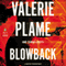 Blowback: Vanessa Pierson, Book 1 (Unabridged) audio book by Valerie Plame, Sarah Lovett