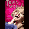 Train Wreck: The Life and Death of Anna Nicole Smith (Unabridged) audio book by Donna Hogan