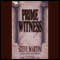 Prime Witness: A Paul Madriani Novel audio book by Steve Martini