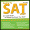 Beating the SAT 2009: An Audio Guide to Getting the Score You Need audio book by Awdeeo