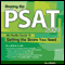 Beating the PSAT, 2009 Edition: An Audio Guide to Getting the Score You Need (Unabridged) audio book by Awdeeo